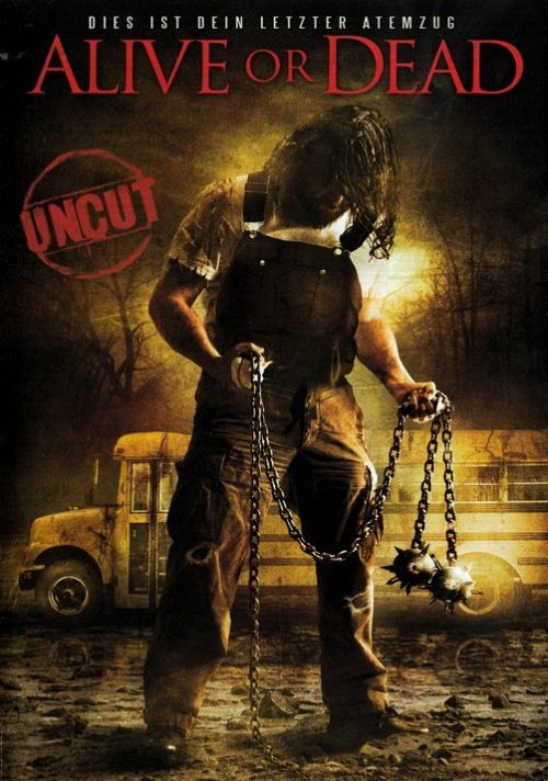 Alive or dead [DVD]