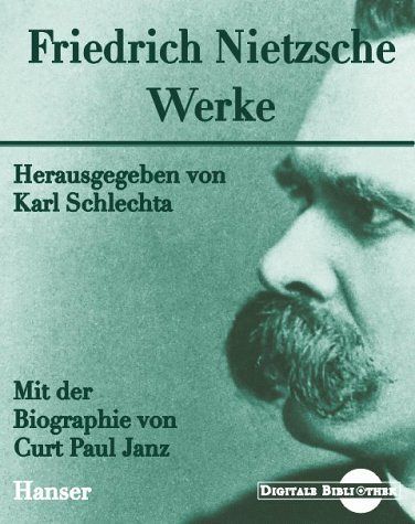 Friedrich Nietzsche - Werke
