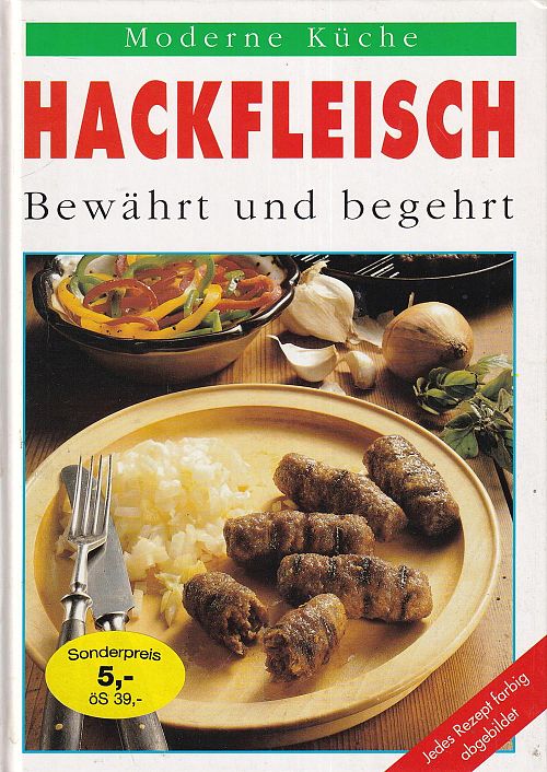 Hackfleisch - Bewährt und begehrt