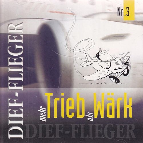 Dief-Flieger Nr. 3 [CD]