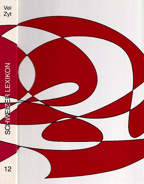 Schweizer Lexikon - Band 12 Vei-Zyt