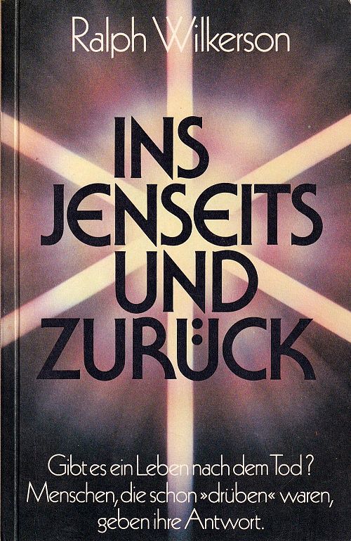 Ins Jenseits und zurück