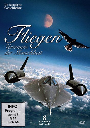 Fliegen - Urtraum der Menschheit [DVD]