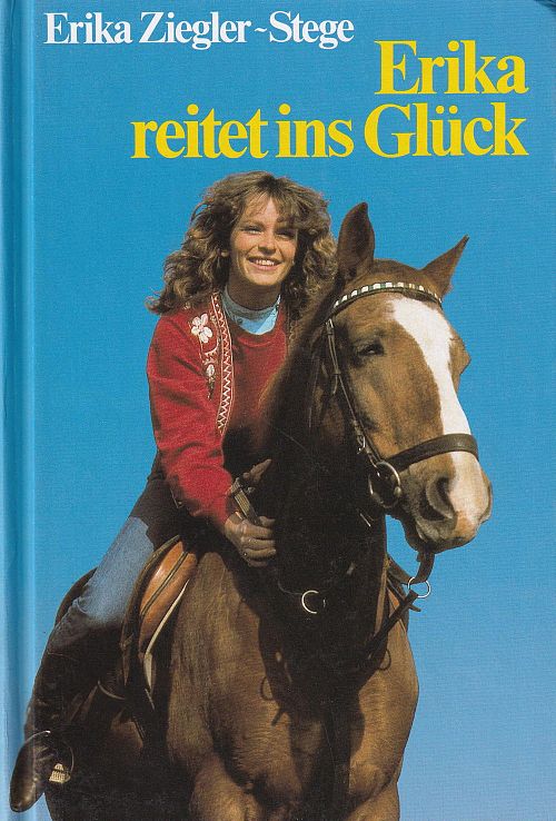 Erika reitet ins Glück