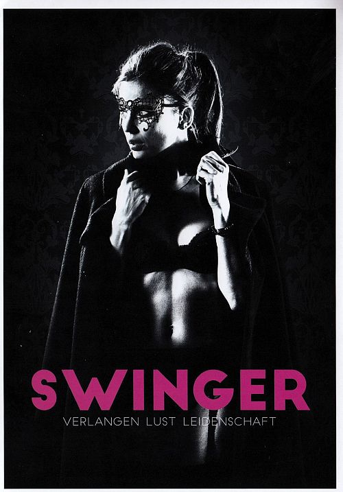 Swinger - Verlangen, Lust, Leidenschaft [DVD]