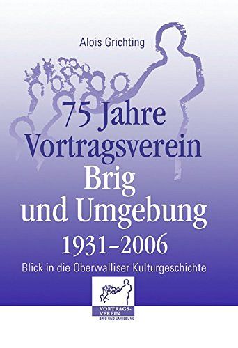 75 Jahre Vertragsverein Brig