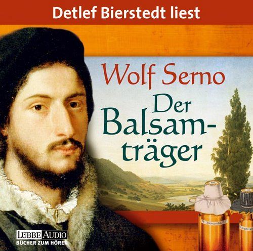 Der Balsamträger