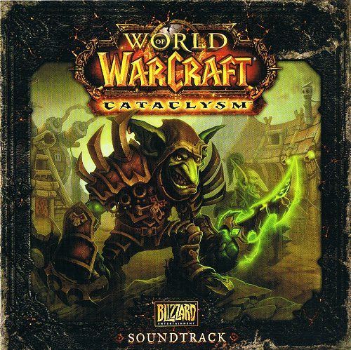 World of Warcraft - Cataclysm [CD]