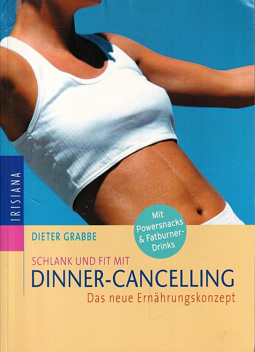 Schlank und fit mit Dinner-Cancelling