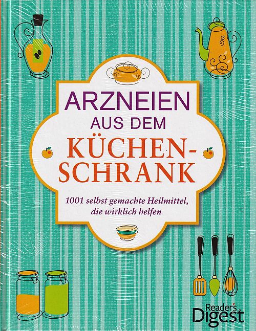 Arzneien aus dem Küchenschrank