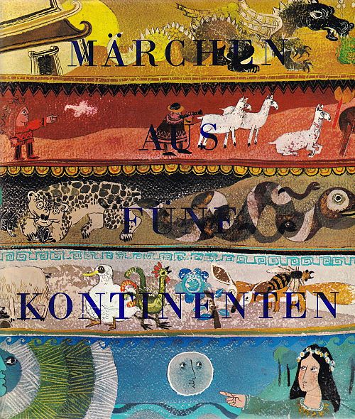 Märchen aus fünf Kontinenten