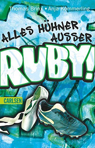 Alles Hühner - ausser Ruby!