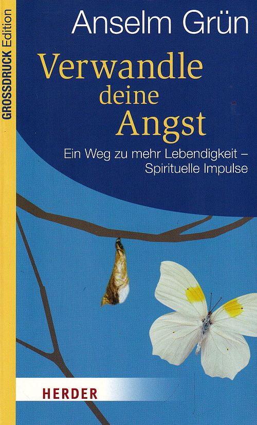 Verwandle deine Angst