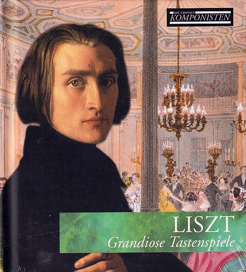 Die grossen Komponisten Vol. 1 - Liszt [CD]