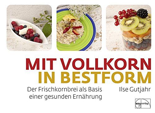 Mit Vollkorn in Bestform