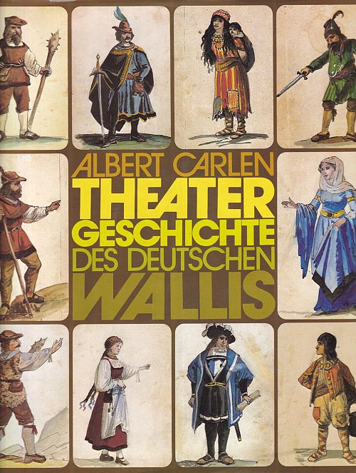 Theatergeschichte des deutschen Wallis