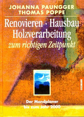 Renovieren, Hausbau, Holzverarbeitung zum richtigen Zeitpunkt