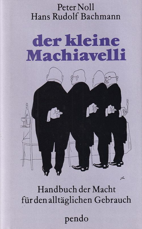 Der kleine Machiavelli