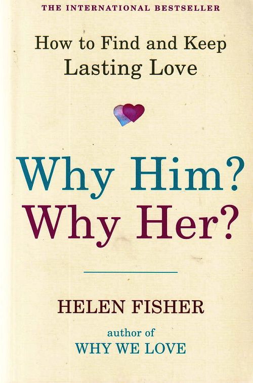Why Him? Why Her?