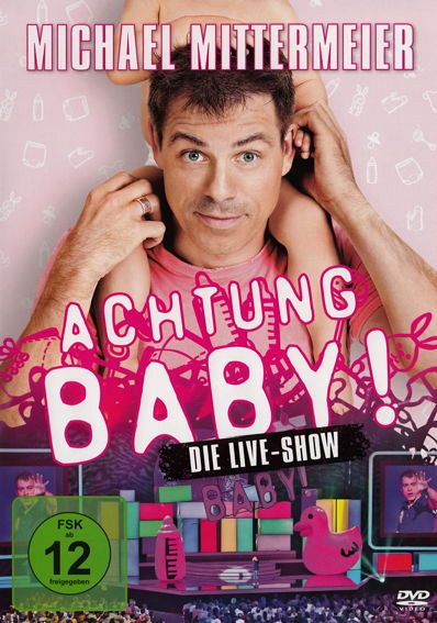 Michael Mittermeier - Achtung Baby! [DVD]