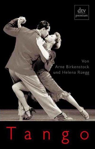 Tango - Geschichte und Geschichten