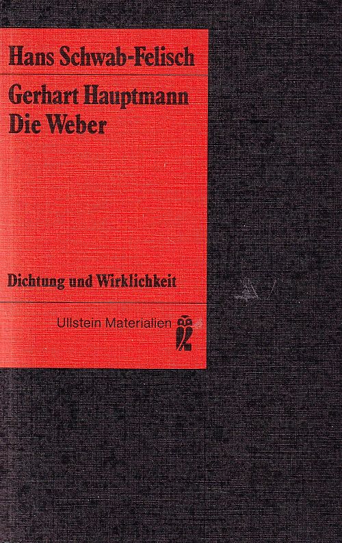 Die Weber - Dichtung und Wirklichkeit