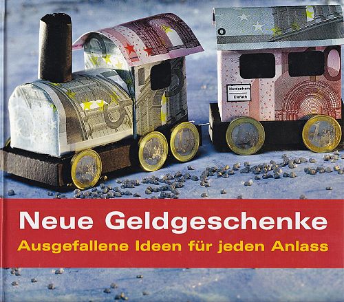 Neue Geldgeschenke