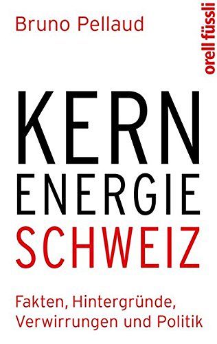 Kernenergie Schweiz