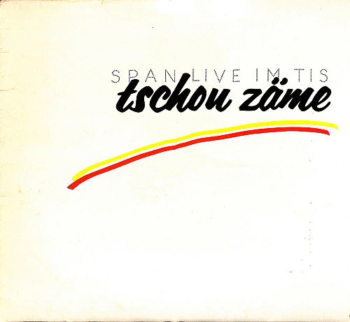tschou zäme [Vinyl]