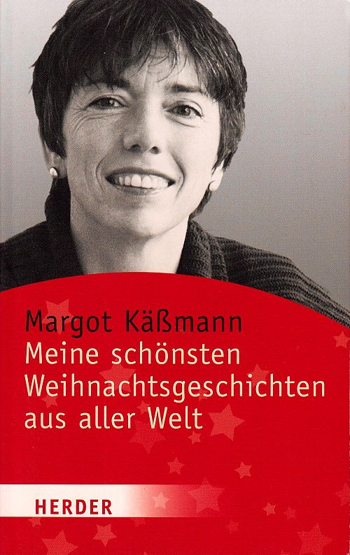 Meine schönsten Weihnachtsgeschichten aus aller Welt 