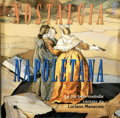 Nostalgia Napoletana [CD]