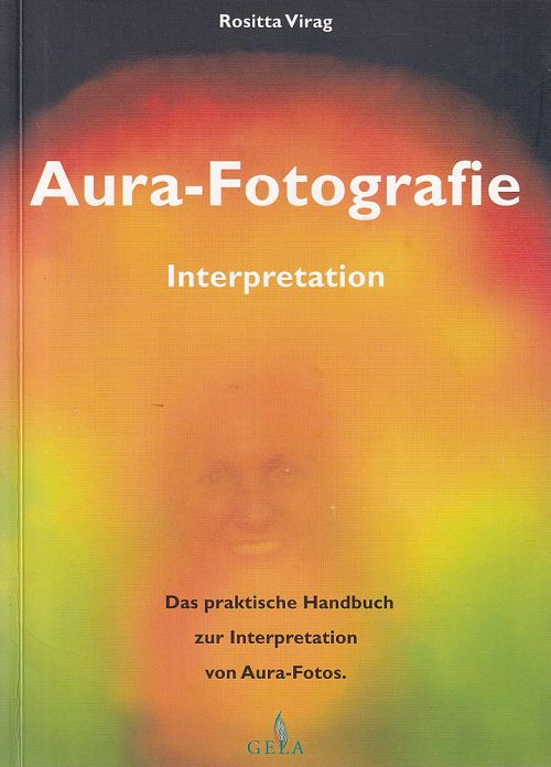 Aura Fotografie - Interpretation