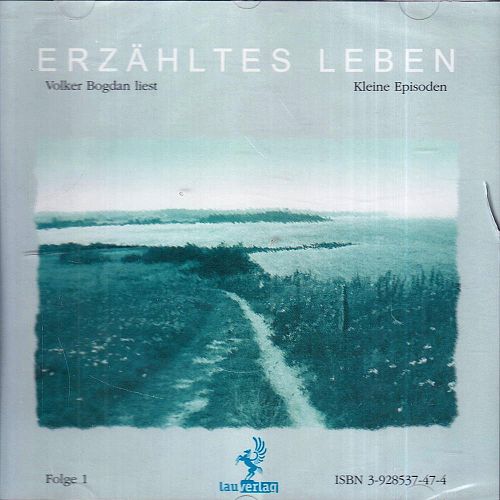 Erzähltes Leben - Kleinere Episoden