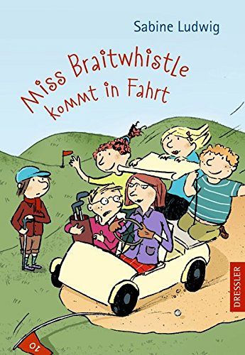 Miss Braitwhistle kommt in Fahrt