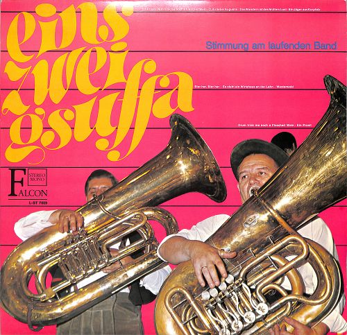 Eins Zwei G'Suffa [Vinyl]