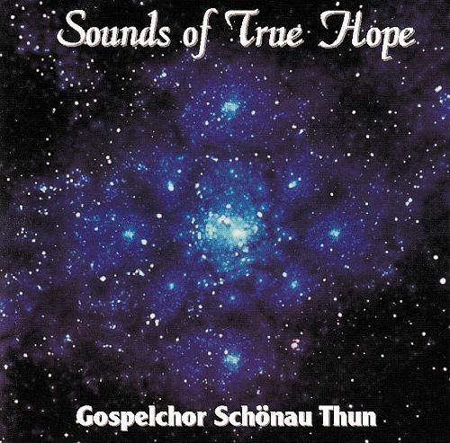 Sounds of true Hope [CD]