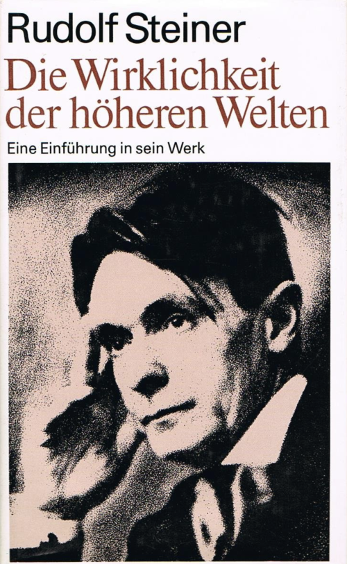 Die Wirklichkeit der höheren Welten