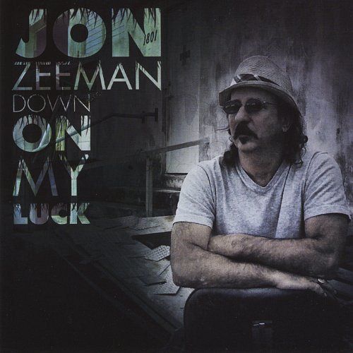 Down on My Luck by Jon Zeeman [CD]