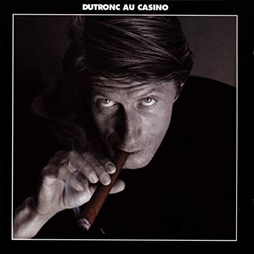 Dutronc au Casino [CD]