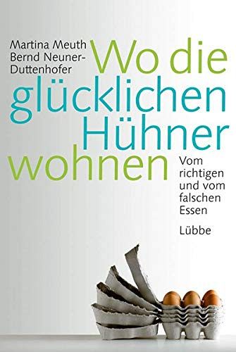 Wo die glücklichen Hühner wohnen