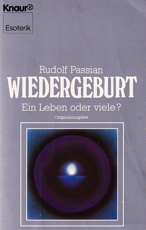 Wiedergebur - Ein Leben oder viele?