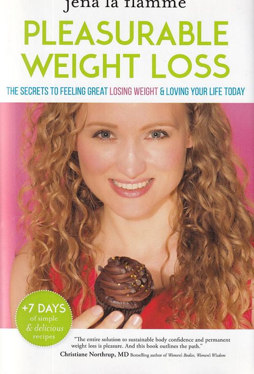 Pleasurable Weight Loss