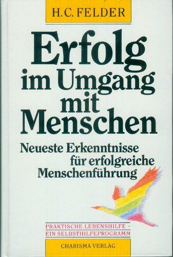 Erfolg im Umgang mit Menschen