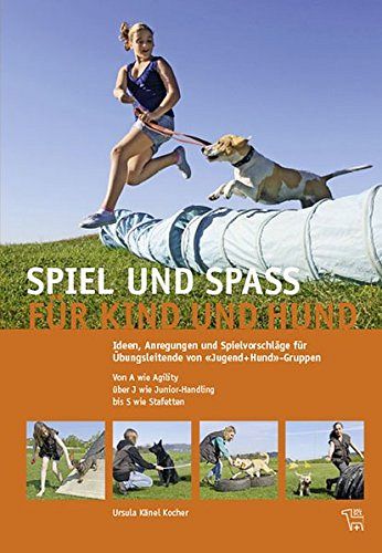 Spiel und Spass für Kind und Hund