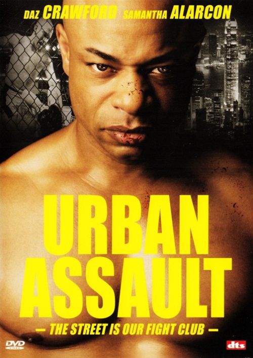 Urban Assault - The Street is our Fight Club [DVD]