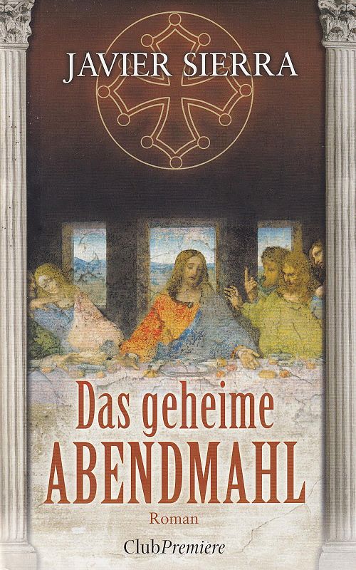 Das geheime Abendmahl