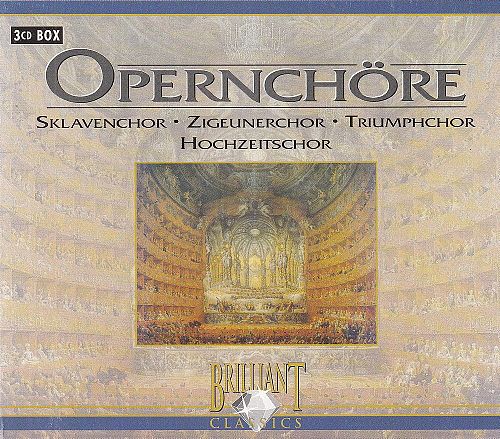 Opernchöre [CD]