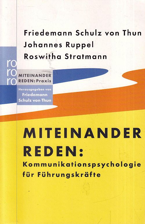 Miteinander reden - Kommunikationspsychologie für Führungskräfte