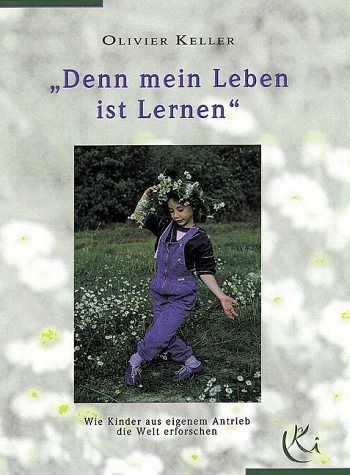 Denn mein Leben ist lernen