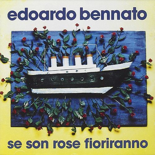Se Son Rose Fioriranno [CD]